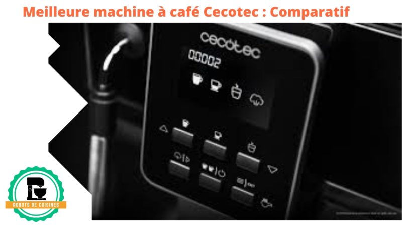 meilleure machine à café Cecotec